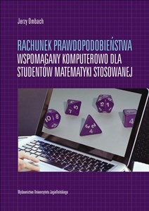 Rachunek prawdopodobieństwa wspomagany komputerowo dla studentów matematyki stosowanej pl online bookstore