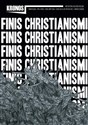 Kronos 4/2013 Finis christianismi - Opracowanie Zbiorowe