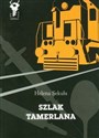 Szlak Tamerlana polish books in canada