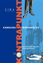 Kontrapunkt Wielkie Litery - Karolina Morawiecka