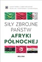 Siły zbrojne państw Afryki Północnej - Łukasz Fyderek, Zuzanna Roszka, Piotr Niziński, Michał Lipa, Hubert Królikowski