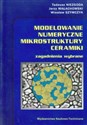Modelowanie numeryczne mikrostruktury ceramiki chicago polish bookstore