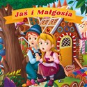 Jaś i Małgosia - Opracowanie Zbiorowe Bookshop