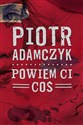 Powiem ci coś - Polish Bookstore USA