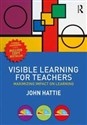 Visible Learning for Teachers Maximizing Impact on Learning  