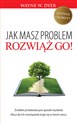 Jak masz problem, rozwiąż go! online polish bookstore