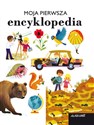 Moja pierwsza encyklopedia to buy in Canada