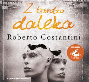 [Audiobook] Z bardzo daleka - Polish Bookstore USA