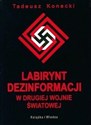 Labirynt dezinformacji w drugiej wojnie światowej Canada Bookstore