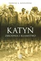 Katyń Zbrodnia i kłamstwo - Polish Bookstore USA