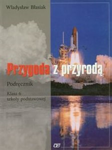 Przygoda z przyrodą 6 Podręcznik Szkoła podstawowa Canada Bookstore