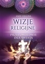 Wizje religijne Przepowiednie dla świata books in polish