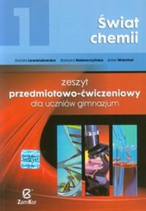 Świat chemii 1 Zeszyt przedmiotowo-ćwiczeniowy Gimnazjum Bookshop