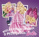 Wielka kolekcja bajek o przygodach Barbie chicago polish bookstore