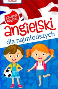 Angielski dla najmłodszych Klasa 3 Poziom A1 polish usa