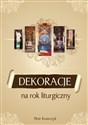 Dekoracje na rok liturgiczny  