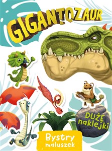 Gigantozaur. Bystry maluszek to buy in Canada