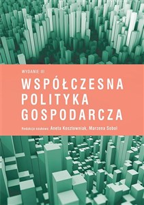 Współczesna polityka gospodarcza  - Polish Bookstore USA
