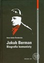 Jakub Berman Biografia komunisty chicago polish bookstore