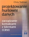 Projektowanie hurtowni danych zarządzane kontaktami z klientami (CRM) polish books in canada