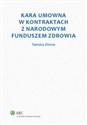 Kara umowna w kontraktach z Narodowym Funduszem Zdrowia Polish Books Canada