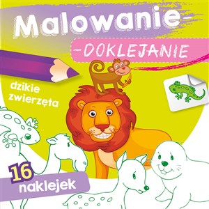 Dzikie zwierzęta. Malowanie-doklejanie  