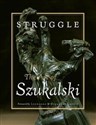 Struggle: The Art of Szukalski chicago polish bookstore