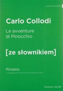 Le avventure di Pinocchio Pinokio z podręcznym słownikiem włosko-polskim polish usa