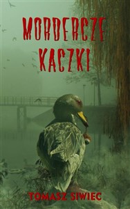 Mordercze Kaczki  books in polish