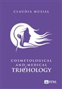 Cosmetological and medical trichology   