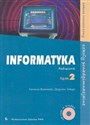 Informatyka Tom 2 Podręcznik z płytą CD Szkoły ponadgimnazjalne Zakres rozszerzony 