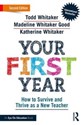 Your First Year How to Survive and Thrive as a New Teacher  