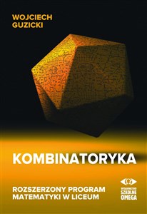 Kombinatoryka Rozszerzony program matematyki w liceum pl online bookstore