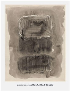 Mark Rothko Od środka polish books in canada