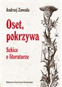 Oset pokrzywa Szkice o literaturze buy polish books in Usa