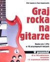 Graj rocka na gitarze Nauka gry i riffy w 10 przystępnych lekcjach Polish Books Canada