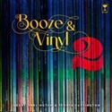 Booze & Vinyl Vol. 2 - Andre Darlington, Tenaya Darlington