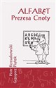 Alfabet prezesa cnoty  books in polish