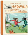 Hedwiga i księżniczka z Hardemo - Frida Nilsson
