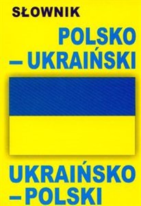 Słownik polsko-ukraiński ukraińsko-polski in polish