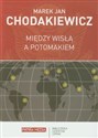 Między Wisłą a Potomakiem to buy in Canada