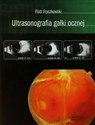 Ultrasonografia gałki ocznej buy polish books in Usa