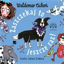 [Audiobook] Zaszczekaj to jeszcze raz! polish usa