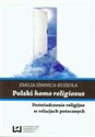 Polski homo religiosus Doświadczenie religijne w relacjach potocznych books in polish