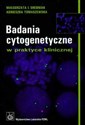 Badania cytogenetyczne w praktyce klinicznej - Polish Bookstore USA
