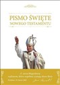 Pismo Święte Starego i Nowego Testamentu z komentarzami Jana Pawła II in polish