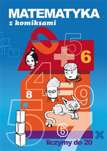 Matematyka z komiksami Liczymy do 20 Bookshop