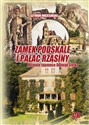 Zamek Podskale i pałac Rząsiny Wojenne tajemnice Dolnego Śląska Canada Bookstore
