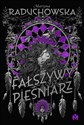 Fałszywy Pieśniarz - Martyna Raduchowska