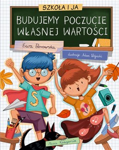 Szkoła i ja Budujemy poczucie własnej wartości online polish bookstore